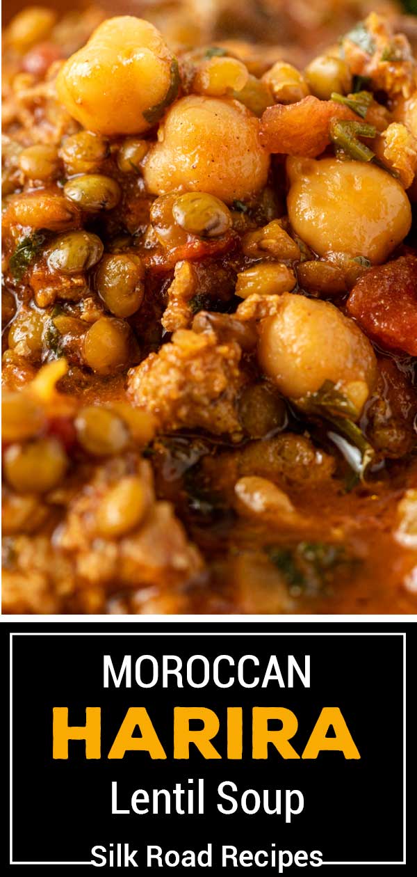 titled image for Pinterest shows closeup image of harira - Moroccan Lentil Soup from Silk Road Recipes